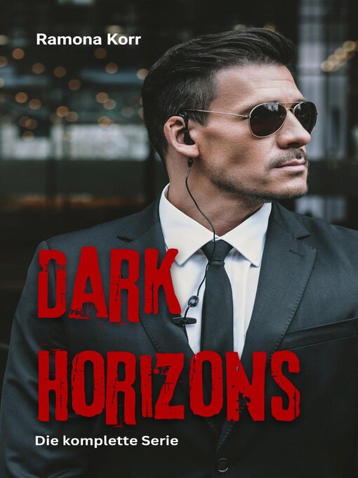 Title details for Dark Horizons by Ramona Korr - Available